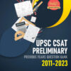 UPSC CSAT Preliminary Previous Years Question Bank (2011-2023)