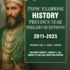 TNPSC Exam Wise History Previous Year Questions- 2nd Edition