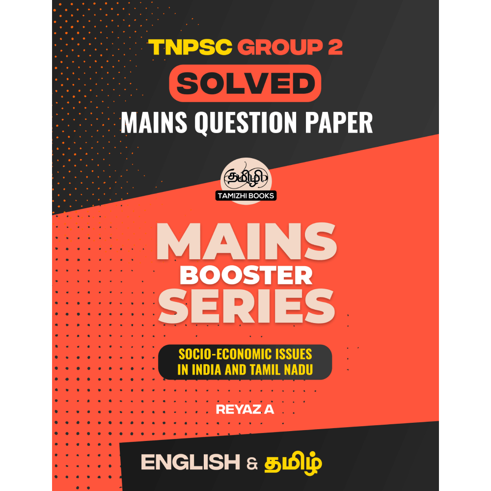 Tamizhi Mains Booster Series Tamizhi Mains Booster Series Socio Economic Issues in India and Tamil Nadu