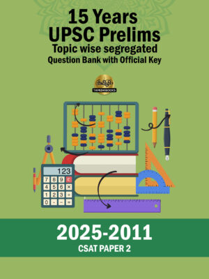 Topic Wise CSAT UPSC Preliminary Previous Years Questions Bank (2011-2025)